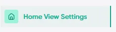 Step 6: Configure Home Views