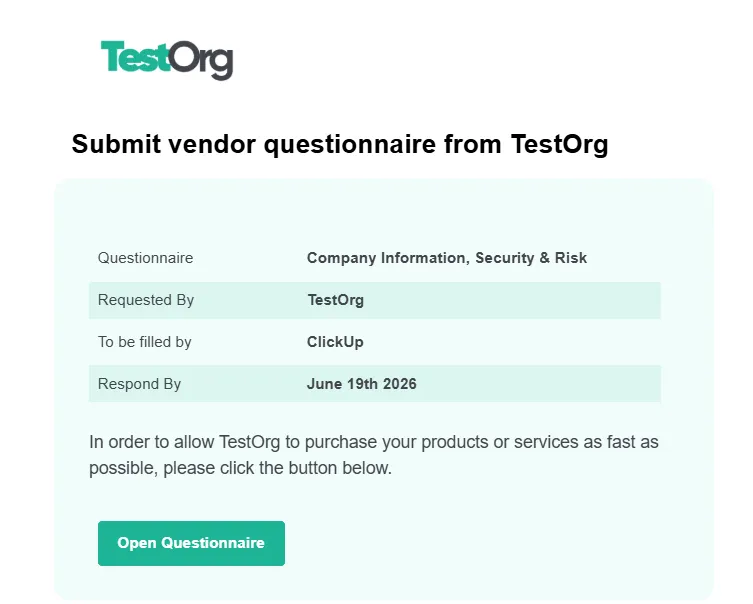 The vendor questionnaire email, with the Requested By, To be filled by and Respond By details and the Open Questionnaire button