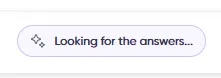 The "Looking for the answers…" indicator shown while Opstream prepares suggestions