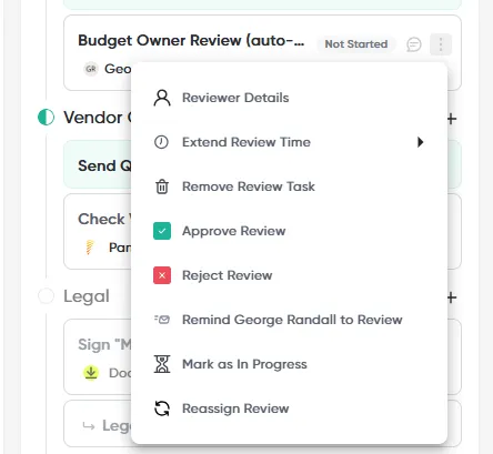 The ⋮ menu on a review step, with Extend Review Time, Remind to Review and Reassign Review