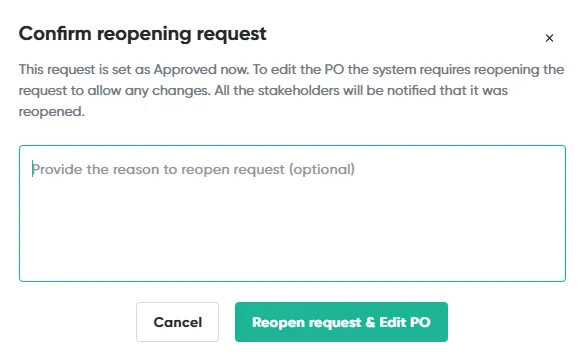 The Confirm reopening request dialog, with an optional reason field and the Reopen request & Edit PO button